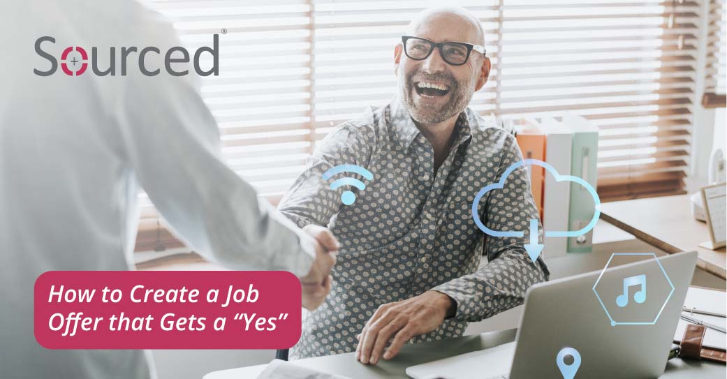 Create a job offer that gets a Yes