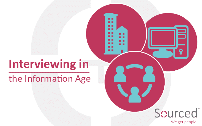 Interviewing in the Information Age