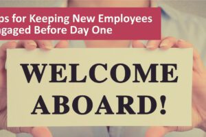 Keep new employees engaged early