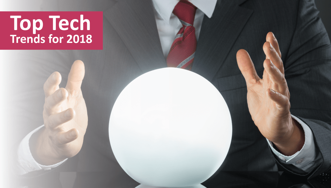 Top Tech Trends for 2018